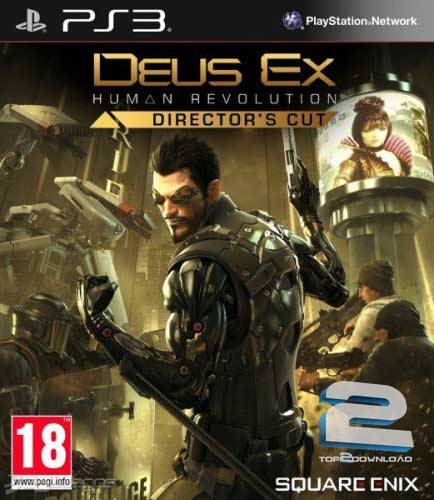 Deus Ex Human Revolution Directors Cut | تاپ 2 دانلود