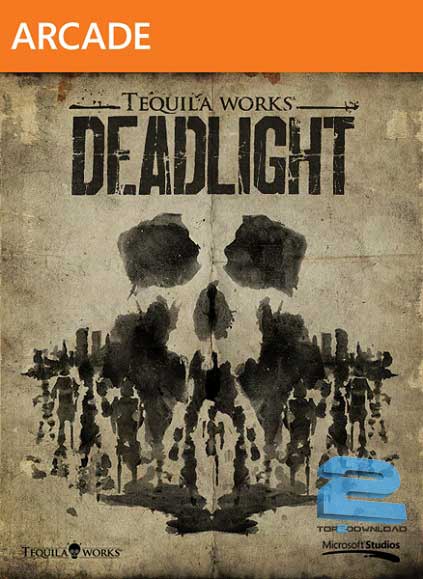 Deadlight | تاپ 2 دانلود