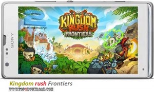 Kingdom rush Frontiers v1.1.0 | تاپ 2 دانلود