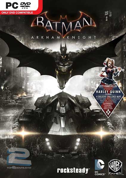 Batman Arkham Knight | تاپ 2 دانلود