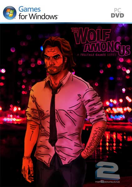 The Wolf Among Us The Complete Season | تاپ 2 دانلود