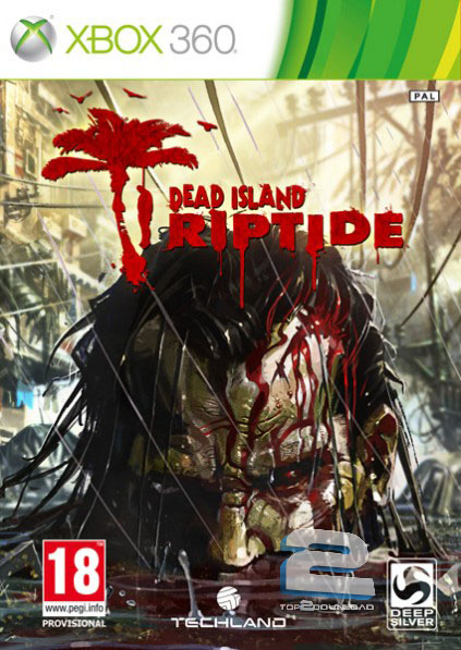 دانلود بازی Dead Island Riptide برای XBOX360