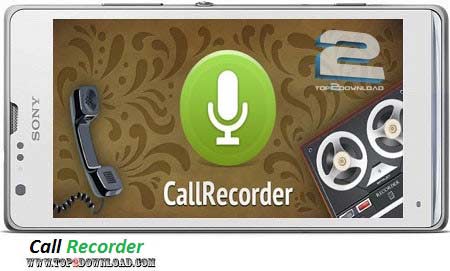 دانلود برنامه Call Recorder v1.4.7 برای اندروید