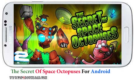 دانلود بازی The Secret Of Space Octopuses v1.02 برای اندروید