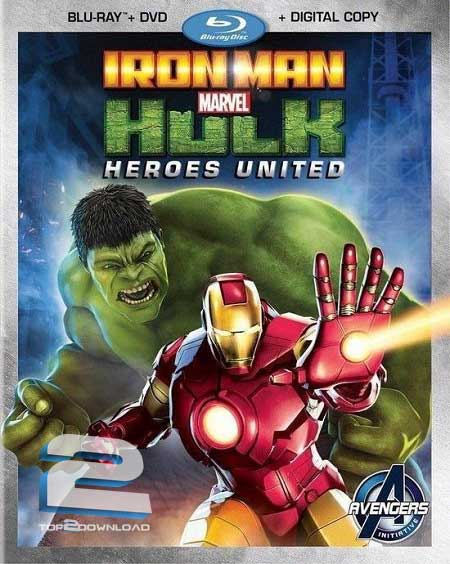 دانلود انیمیشن Iron Man And Hulk Heroes United 2013