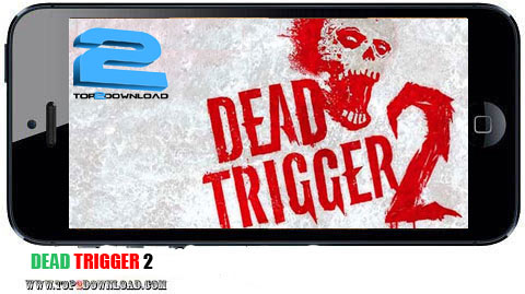 دانلود بازی DEAD TRIGGER 2 v0.2.1 برای ایفون