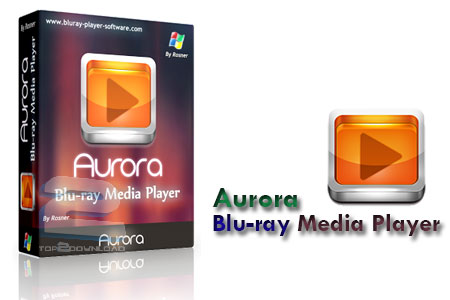 دانلود نرم افزار پخش بلوری Aurora Blu-ray Media Player 2.13.7.1463