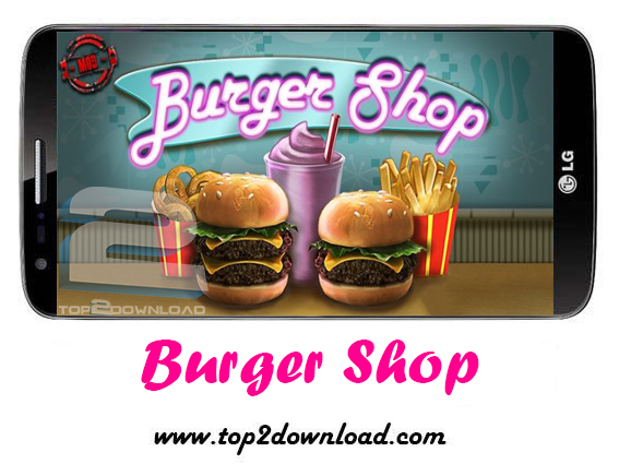 دانلود بازی Burger Shop v1.0 برای اندروید