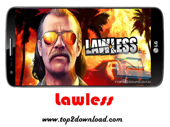 دانلود بازی اکشن Lawless v1.700 برای اندروید