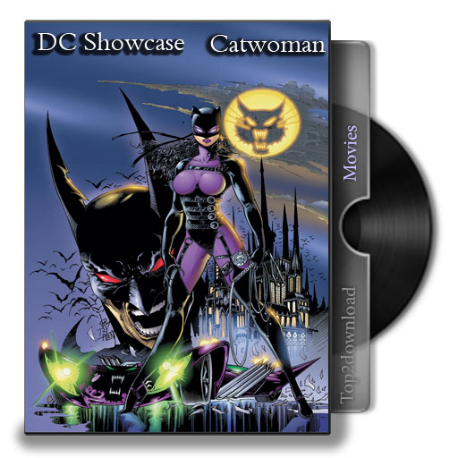 دانلود انیمیشن کوتاه DC Showcase Catwoman 2011