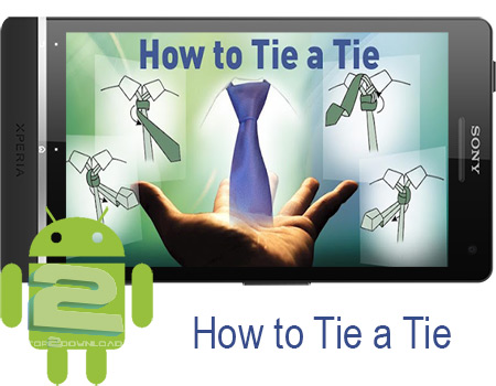 دانلود نرم افزار آموزش گره کراوات How to Tie a Tie 2.5 برای اندروید