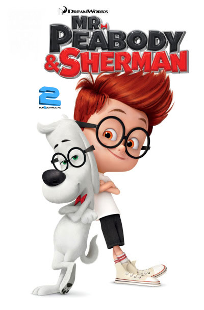دانلود انیمیشن Mr Peabody and Sherman 2014