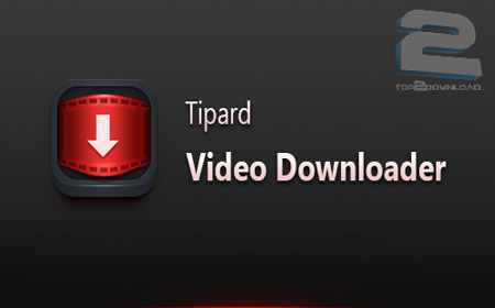 دانلود نرم افزار Tipard Video Downloader 5.0.8.28449