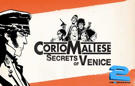 دانلود بازی Corto Maltese Secrets Of Venice برای PC