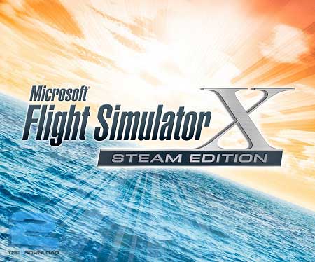 دانلود بازی Microsoft Flight Simulator X Steam Edition برای PC