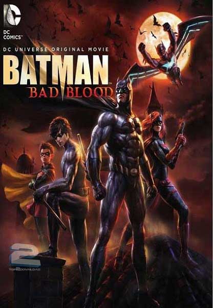 دانلود انیمیشن Batman Bad Blood 2016